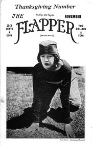 Flapper Magazine's by-line, "Not for old fogies" was a sign of the Roaring Twenties